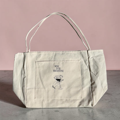 Wine Is My Birthstone - Tote